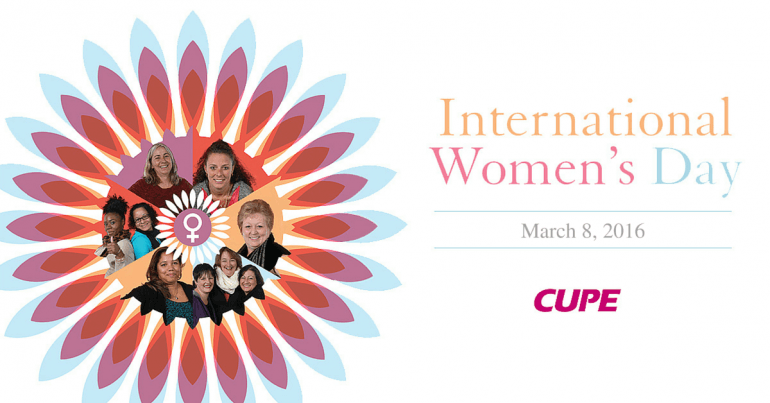 CUPE celebrates International Women’s Day