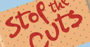 Stop the cuts