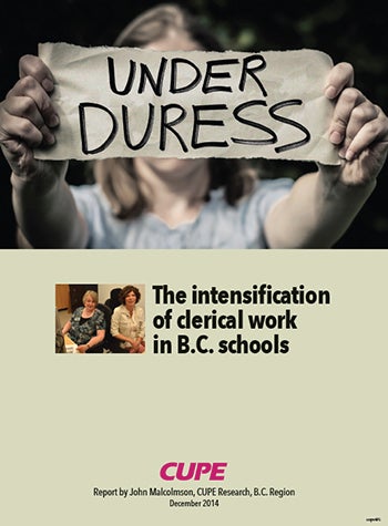 Under Duress: The intensification of clerical work in B.C. schools