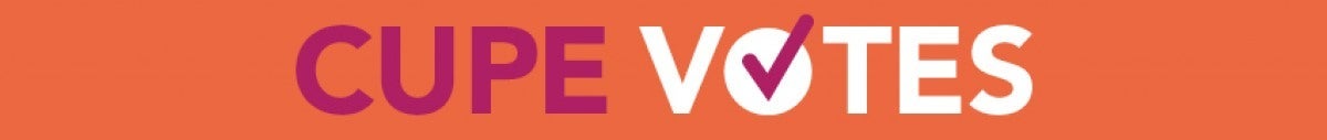 CUPE Votes