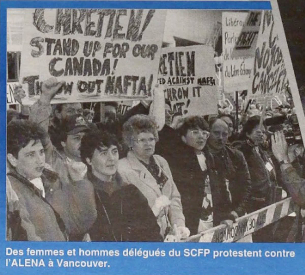 Des membres du SCFP protestent contre l'ALÉNA