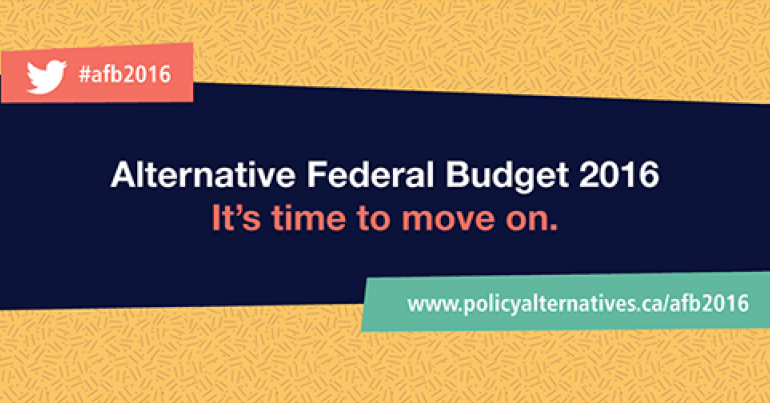 Alternative Federal Budget 2016 from the CCPA