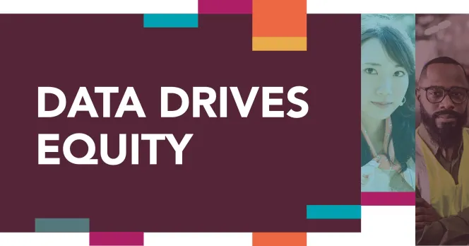 Data drives equity