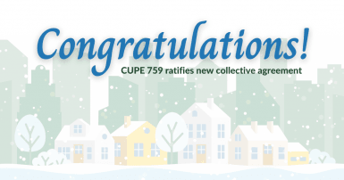 Web banner. Text: Congratulations! CUPE 759 ratifies new collective agreement. Illustration of houses, trees and snow.