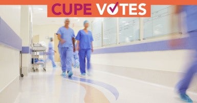 Health Care: CUPE votes