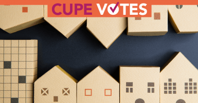 Affordable Housing: CUPE votes