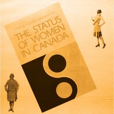 Report of the Royal Commission on the Status of Women in Canada