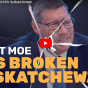 Picture of Scott Moe with text: Scott Moe has broken saskatchewan
