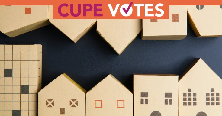 Affordable Housing: CUPE votes