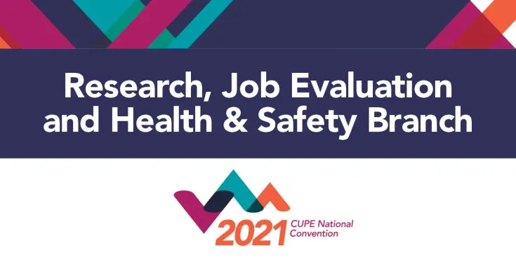 Research, Job Evaluation and Health and Safety Branch